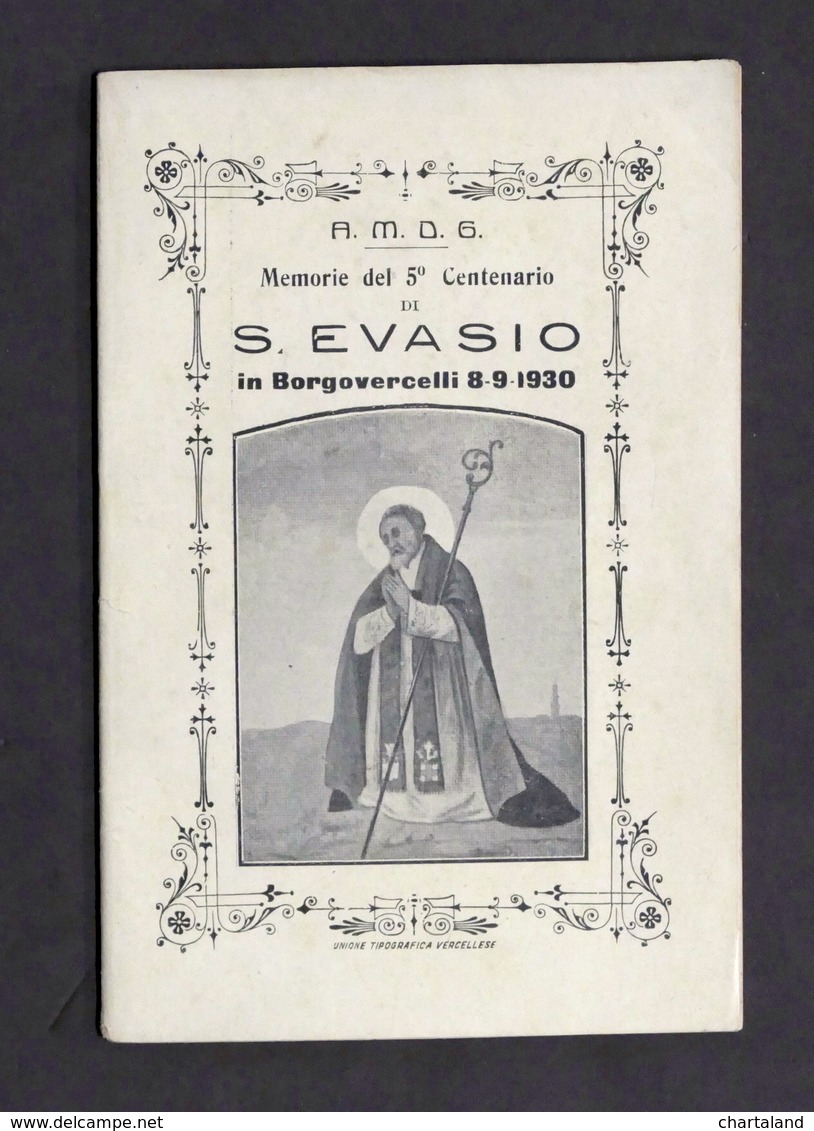 Memorie Del 5° Centenario Di S. Evasio In Borgovercelli - 8-9-1930 - Otros & Sin Clasificación