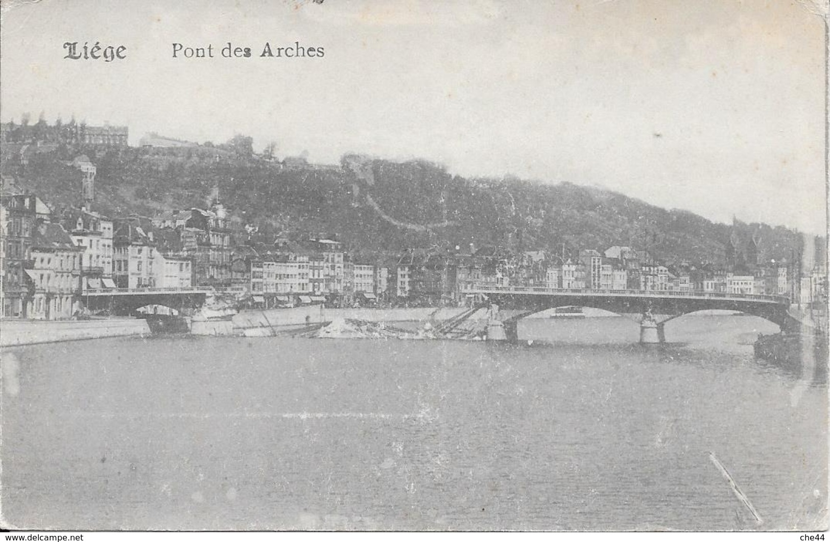 Liège : Le Pont Des Arches Détruit. (Voir Commentaires) - Borgworm