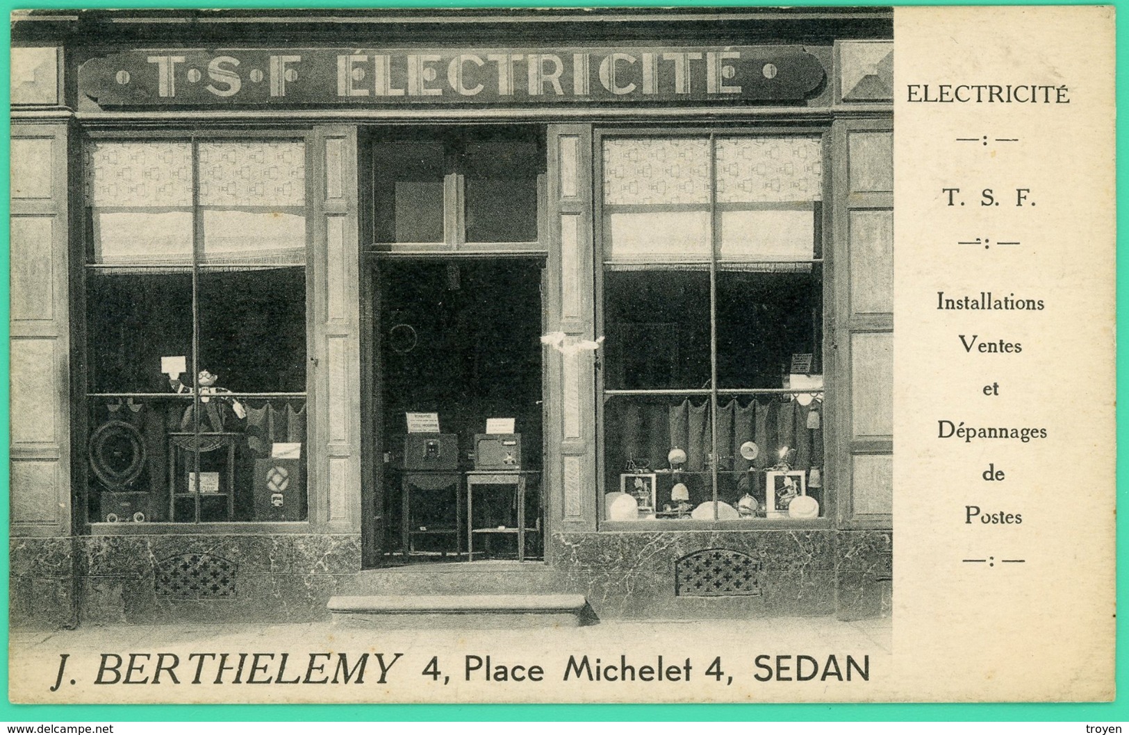 Sedan - Ardennes - Magasin - TSF Electricité - J.Berthelemy - 4 Place Michelet - - Sedan