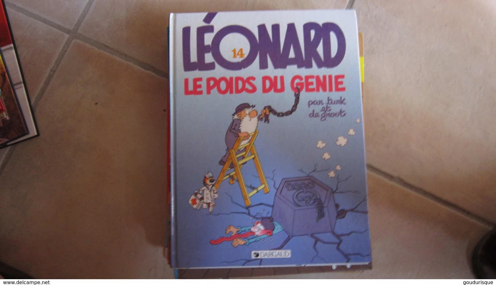 LEONARD T14 LE POIDS DU GENIE  TURK  DE GROOT - Léonard