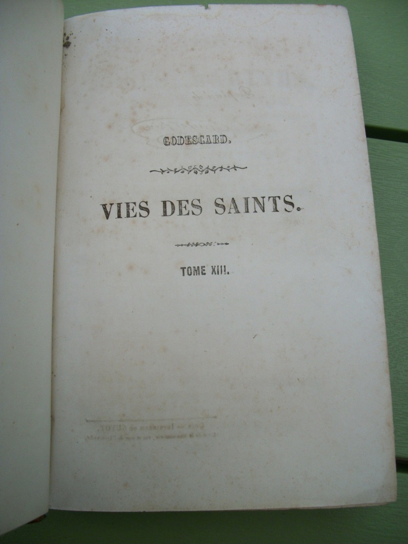 VIES DES PERES, MARTYRS, ET AUTRES PRINCIPAUX SAINTS PAR L'ABBE GODESCARD. 18516 - PAS DE PRIX DE RESERVE - 1801-1900