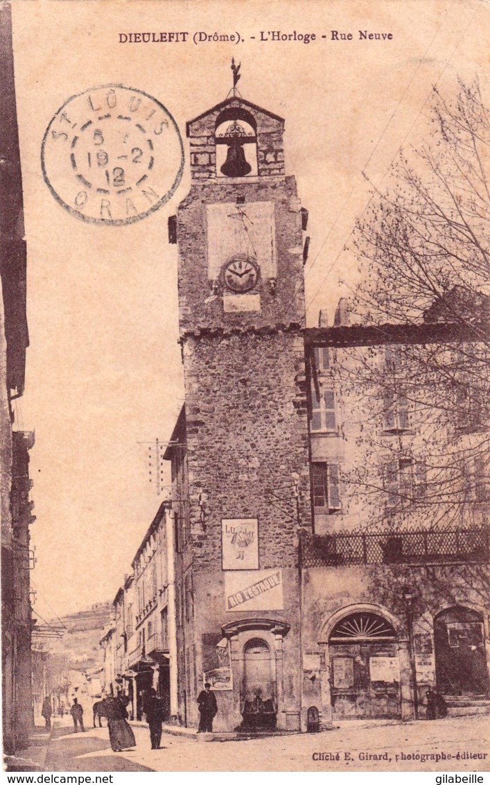 26 - Drome -  DIEULEFIT - L Horloge - Rue Neuve - Dieulefit