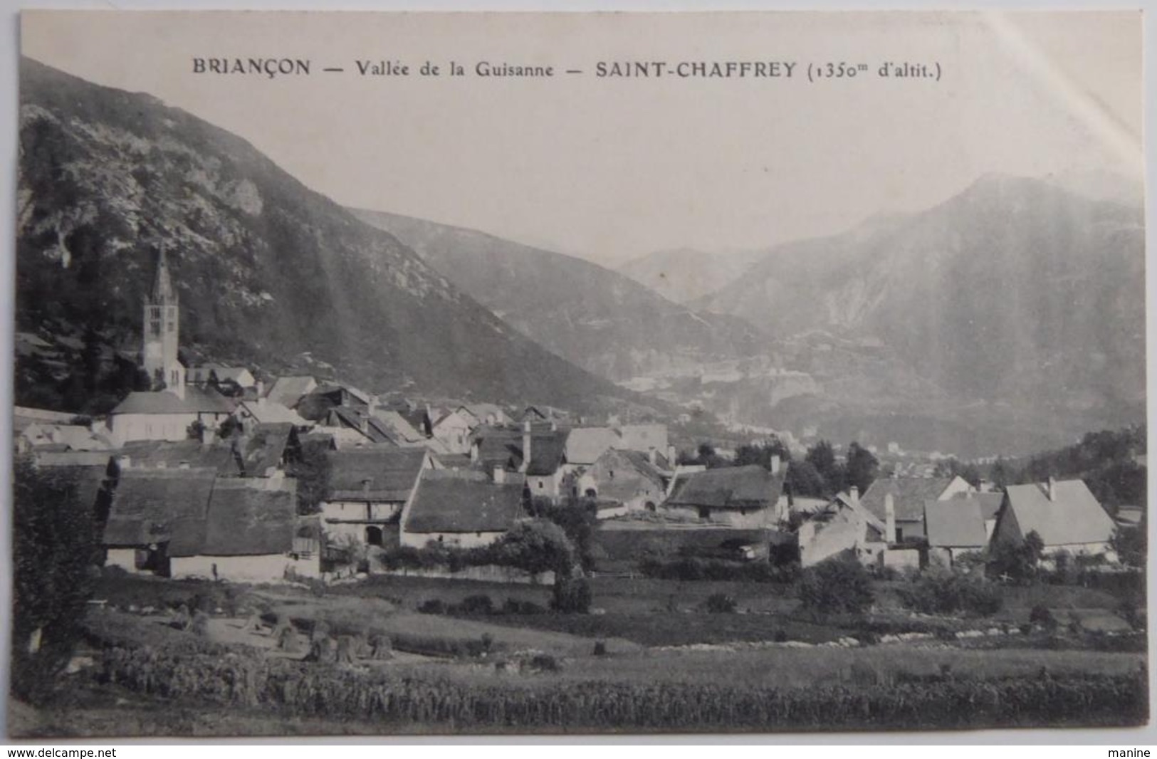 SAINT-CHAFFREY (1350 M) - BRIANCON - Vallée De La Guisanne - Autres & Non Classés