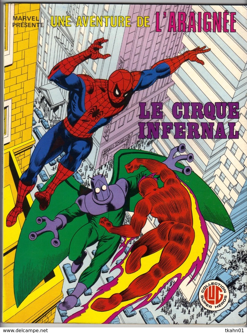 UNE AVENTURE DE L'ARAIGNEE N° 5 " LE CIRQUE INFERNAL "  LUG  DE  1979 - Lug & Semic