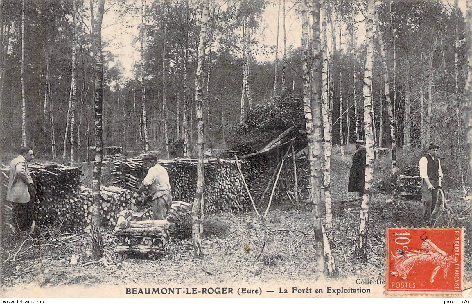 Cpa 27] Eure > Beaumont-le-Roger La Forêt En Exploitation Carte Animée Bûcherons Circulée - Beaumont-le-Roger