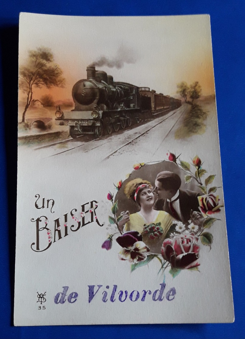 CP "Un BAISER De Vilvorde" (Eisenbahn, Zug, Train, Liebespaaar, Mann, Frau)  # Alte Künstlerkarte, Ungelaufen # [19-402] - 1900-1949