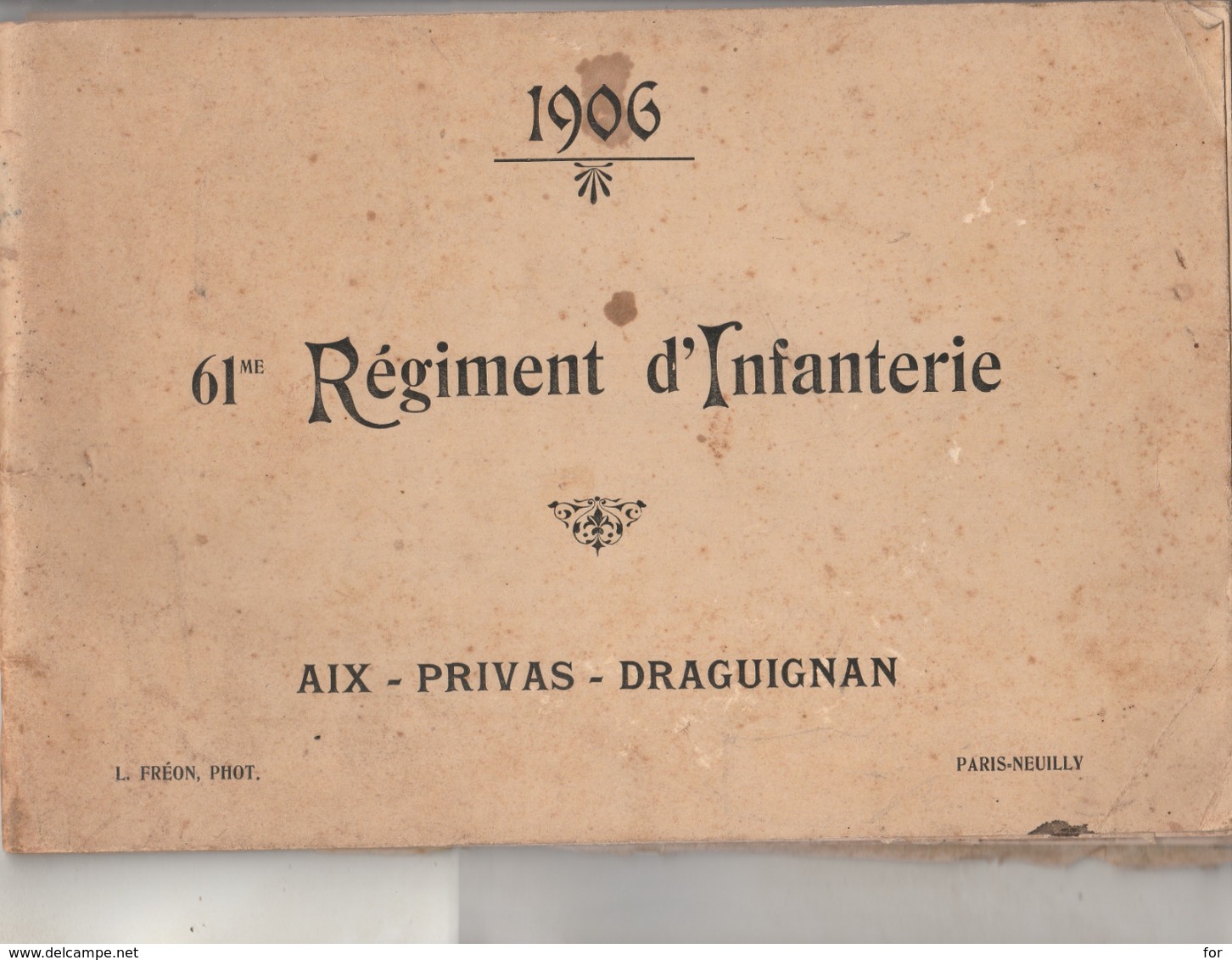 Livre De 30 Photos : 61é Régiment D'infanterie ( Aix En Provence - Privas - Draguignan ( 15 Pages ) Format 28cm X 19cm - - Français