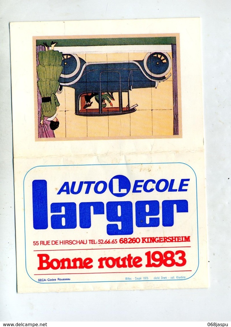 Calendrier 1983 Auto Ecole Larger Kingersheim - Petit Format : 1981-90