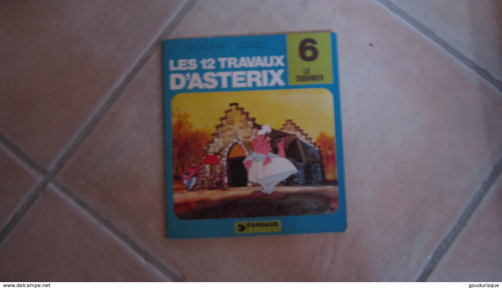 ASTERIX MINI LIVRE LES 12 TRAVAUX ASTERIX N°6 LE CUISINIER - Asterix