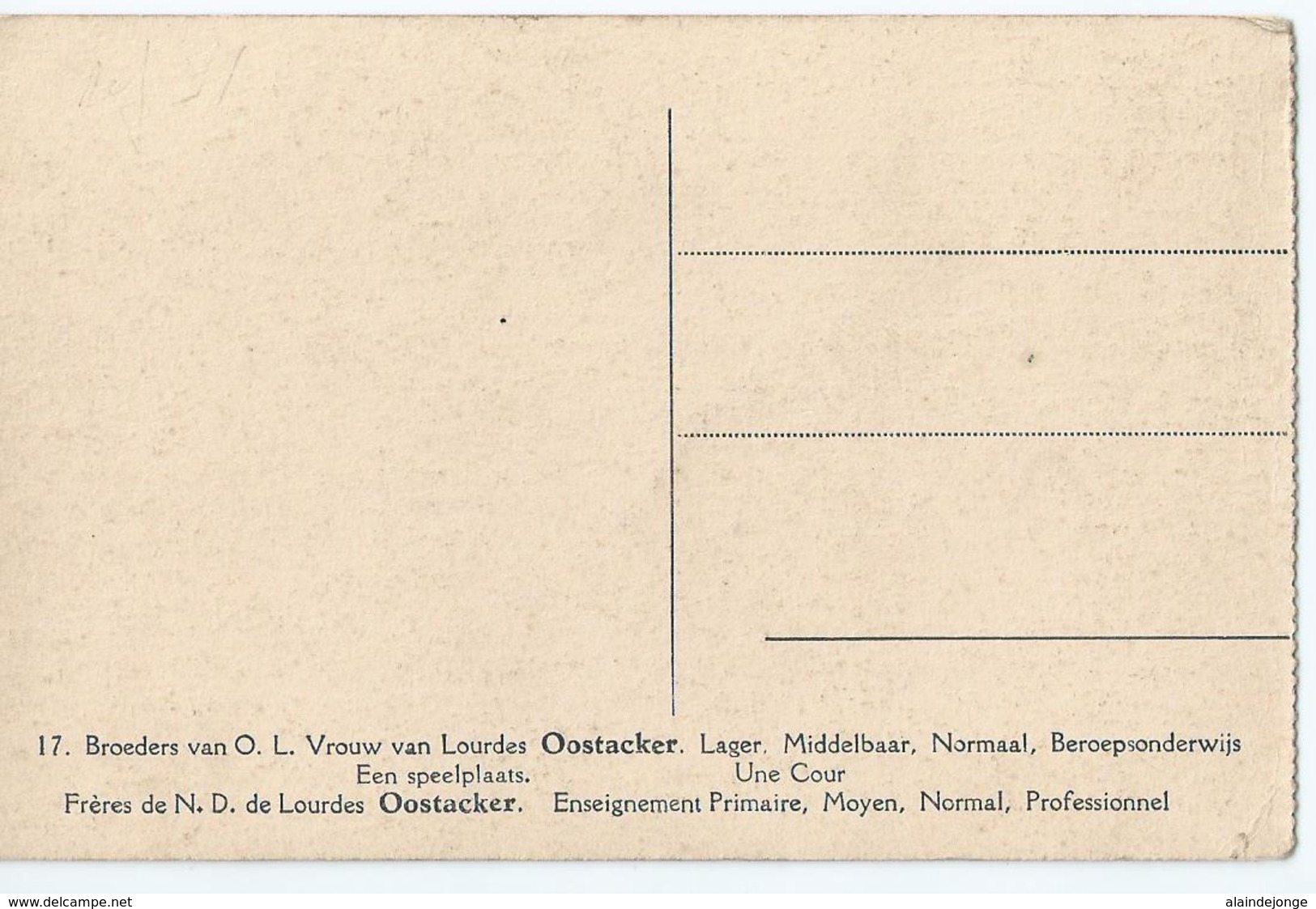 Oostakker - Oostacker - Broeders Van O.L. Vrouw Van Lourdes - Een Speelplaats - No 17 - Andere & Zonder Classificatie