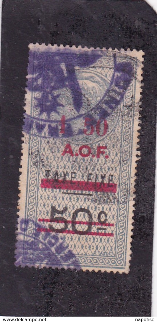 Timbre Fiscal A.O.F Médaillon De Tasset Grand Format   1.5  Frsur  50 C Surcharge Rouge - Other & Unclassified