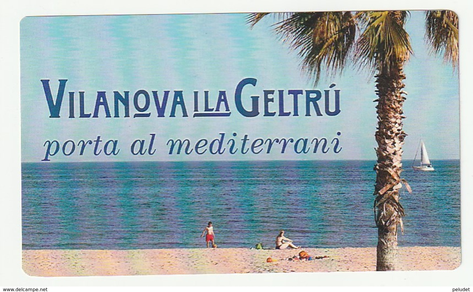 Pegantina Sticker Autocollant / VILANOVA I LA GELTRU - PORTA AL MEDITERRANI - Stickers