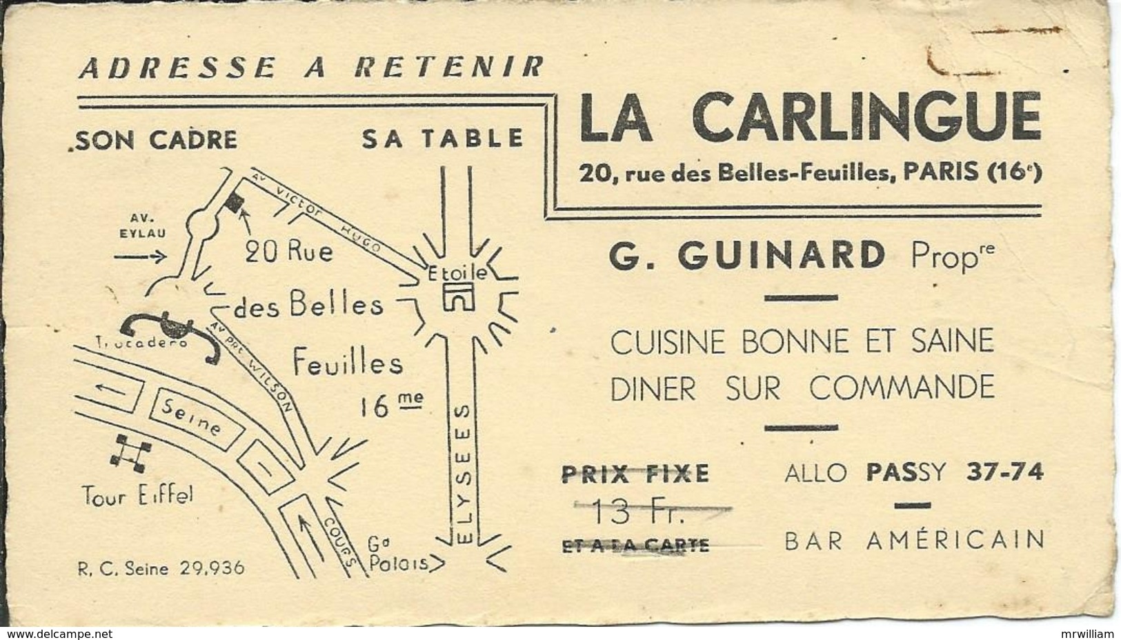 Carte De Visite "LA CARLINGUE", Restaurant à PARIS (16e), Adressée à TARARE (69) - Cartes De Visite