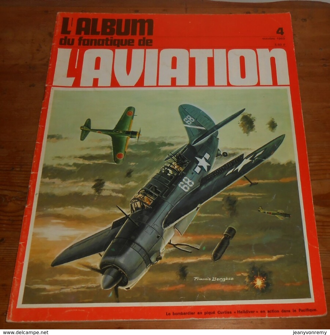 L'album Du Fanatique De L'aviation. N°4. Octobre 1969. - Aviación