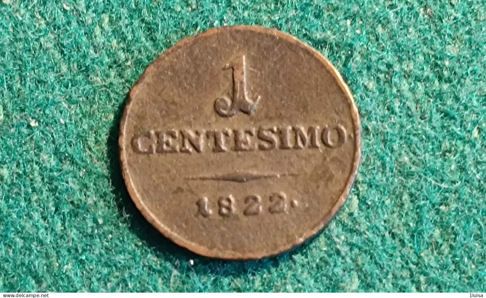 Lombardo Veneto 1 Centesimo 1822 - Lombardo-Veneto