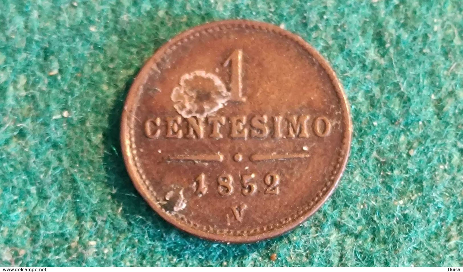 Lombardo Veneto 1 Centesimo 1852 - Lombardie-Vénétie