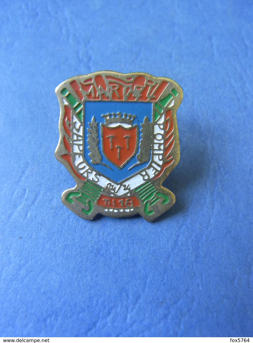 INSIGNE EN REDUCTION / SAPEUR POMPIER / LOT  / VILLE MARTEL / ORIGINAL - Pompiers