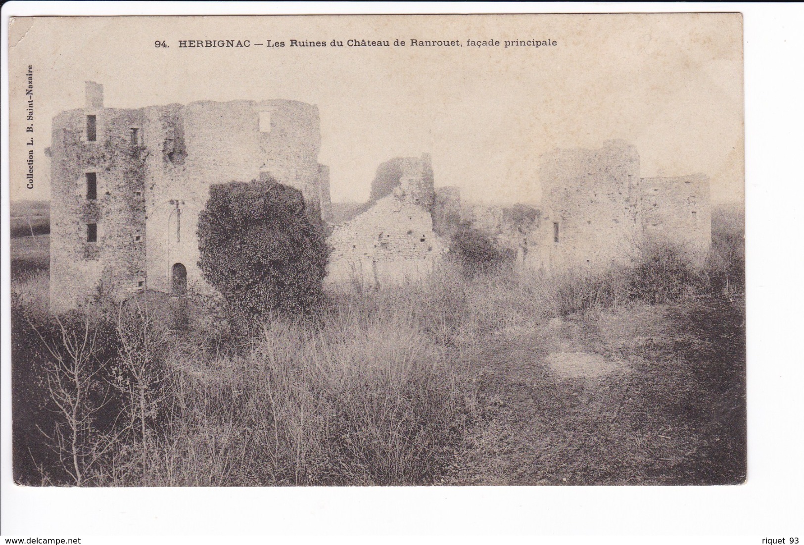 94 - HERBIGNAC - Les Ruines Du Château De Ranrouet, Façade Principale - Herbignac