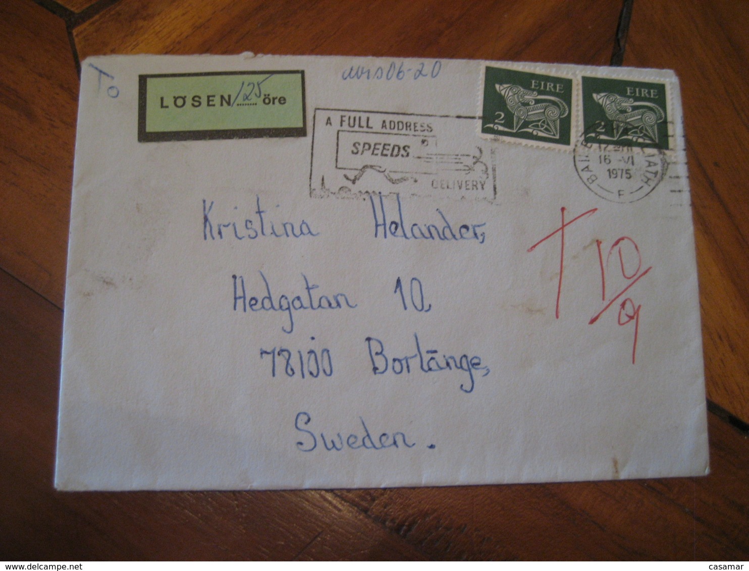 DUBLIN 1975 To Borlange Sweden 2 Stamp On Tax Taxed Losen 125 Ore Label Cancel Cover IRELAND Eire - Cartas & Documentos