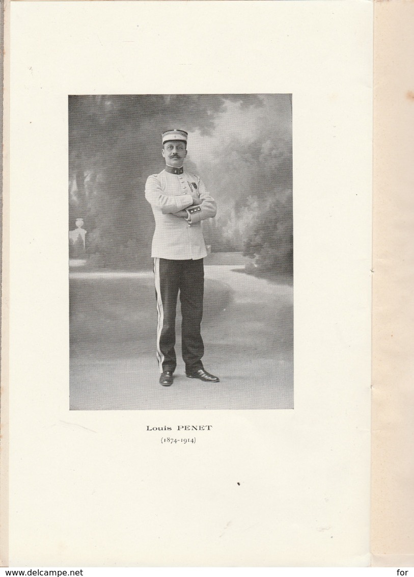 Notice Sur : LOUIS PENET : Capitaine - Commandant Au 4é Chasseurs D'afrique ( Tué Le 19 Aout 1914 ) Imp. Valence 1915 - Français