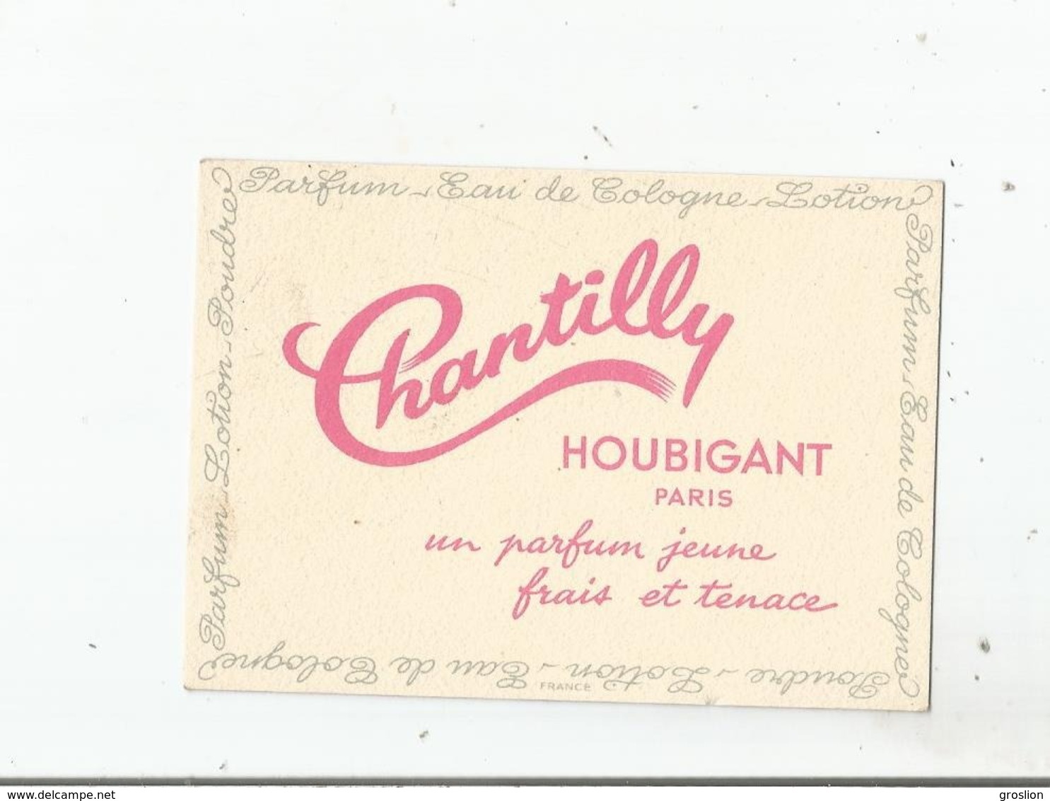 CHANTILLY DE HOUBIGANT PARIS CARTE PARFUMEE ANCIENNE - Antiquariat (bis 1960)