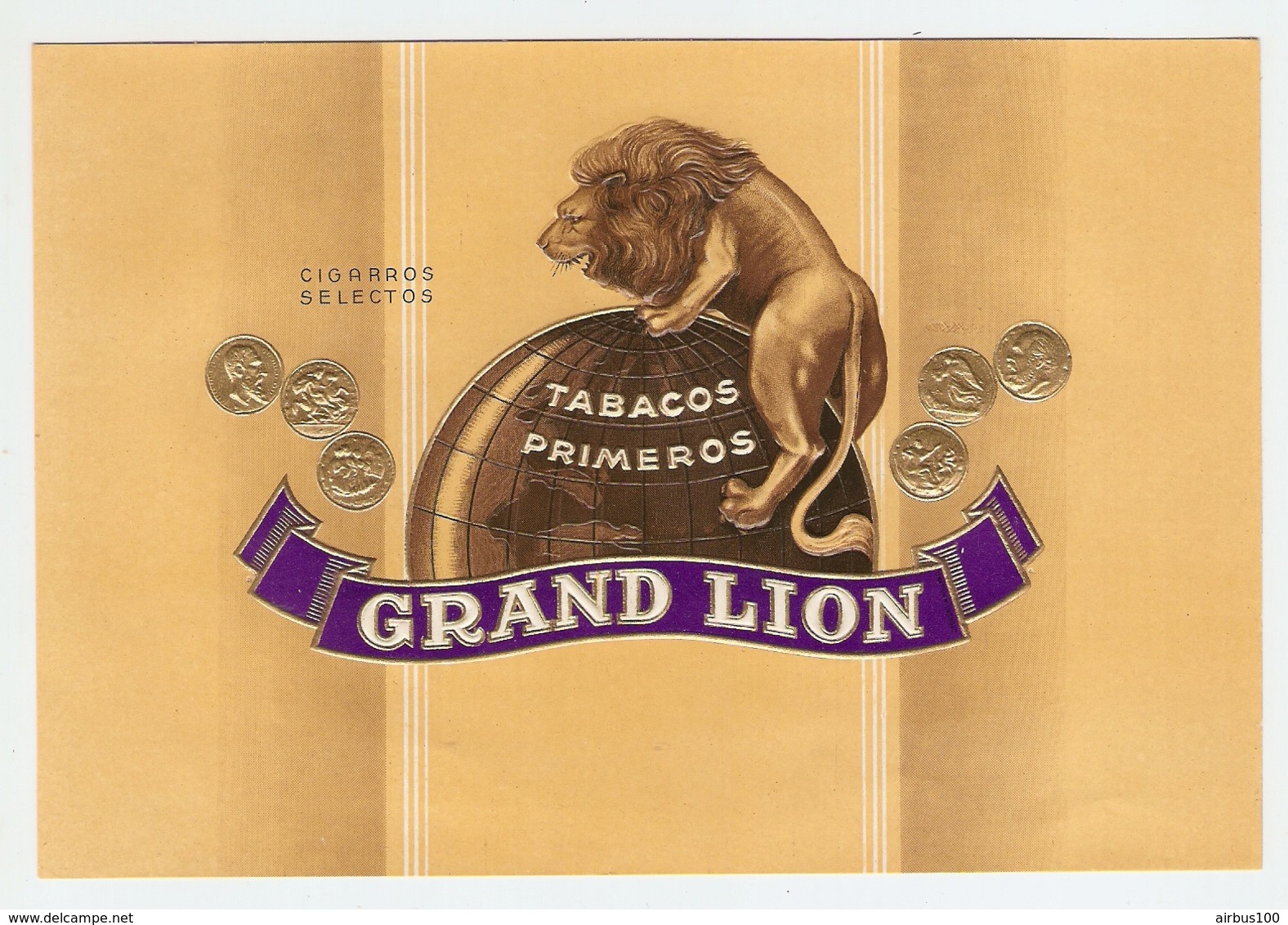 ETIQUETTE 13 X 19 Cm GAUFREE CIGARROS SELECTOS GRAND LION - TABAC - TABACOS PRIMEROS - CIGARE - MAPPEMONDE - Labels