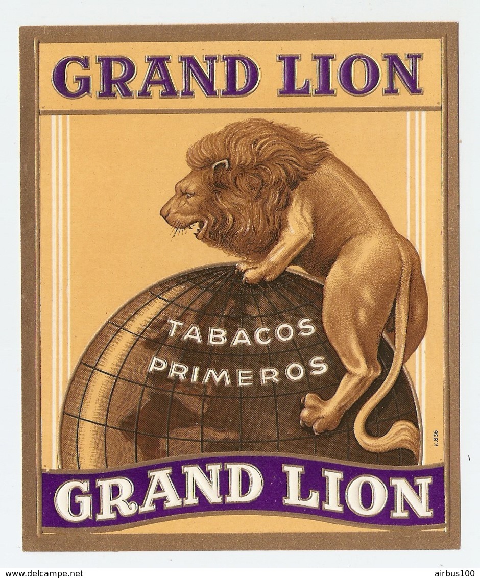 ETIQUETTE 11 X 13 Cm GAUFREE GRAND LION - TABAC - TABACOS PRIMEROS - CIGARE - MAPPEMONDE - Labels