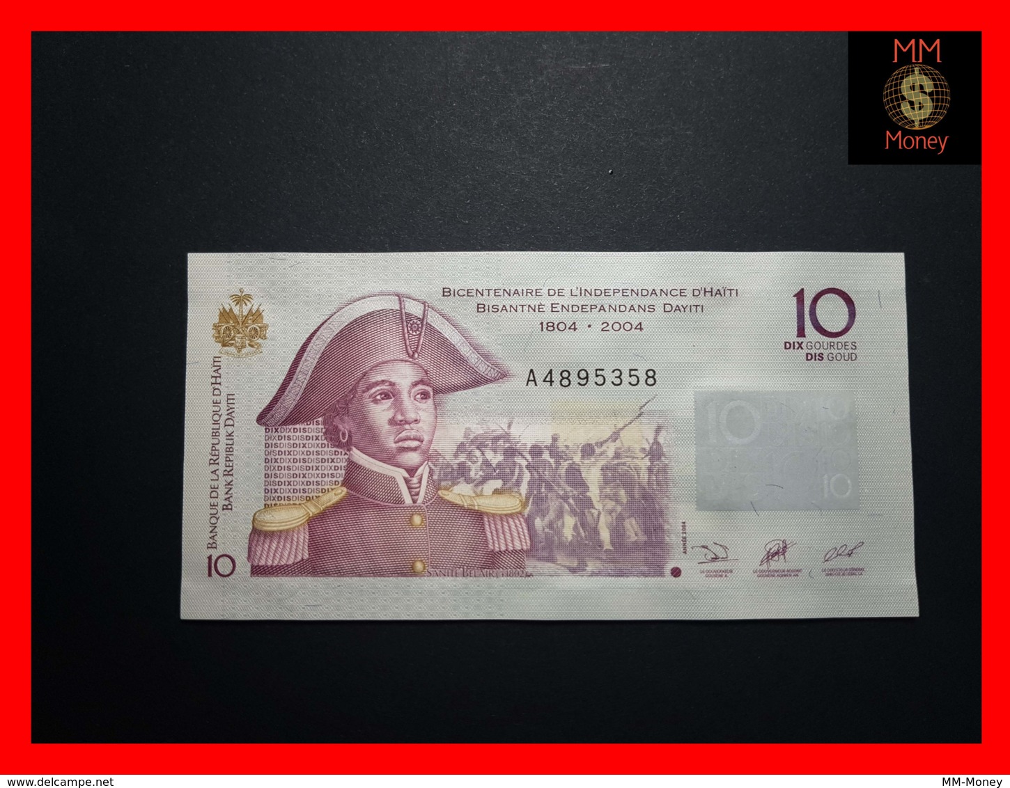 HAITI 10  GOURDES 2004  P. 272 A *COMMEMORATIVE*  UNC - Haïti