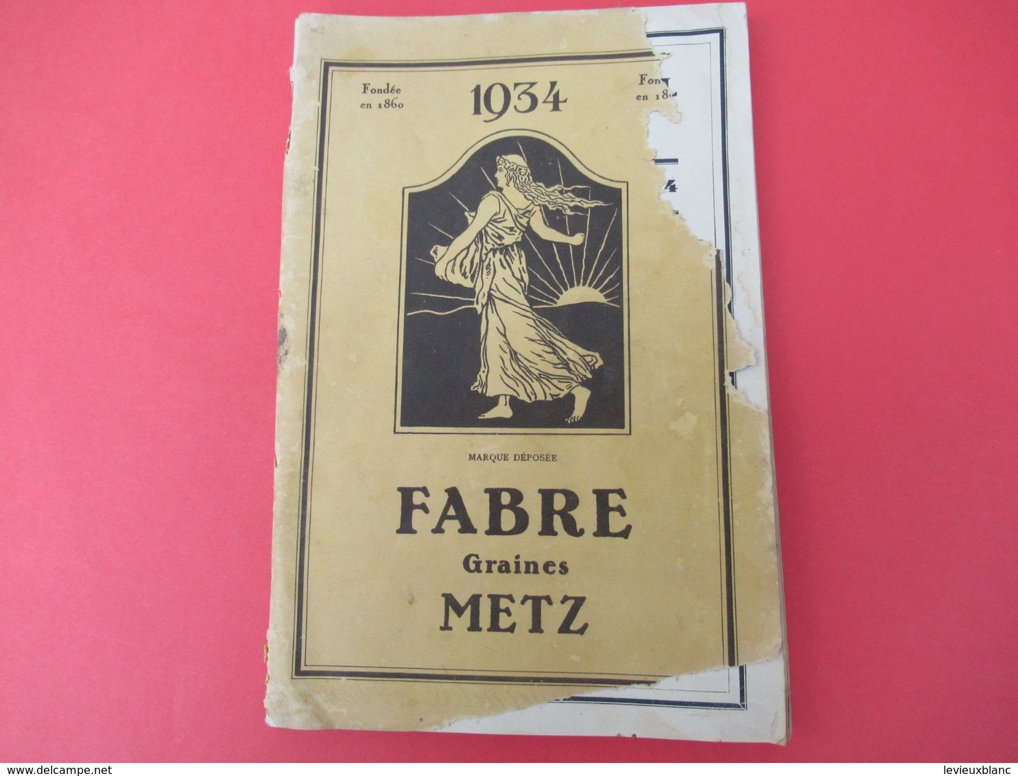 Catalogue Général/ FABRE/ Grainetier/Rue Mazelle/  METZ/ Moselle// 1934                             CAT250 - Garden