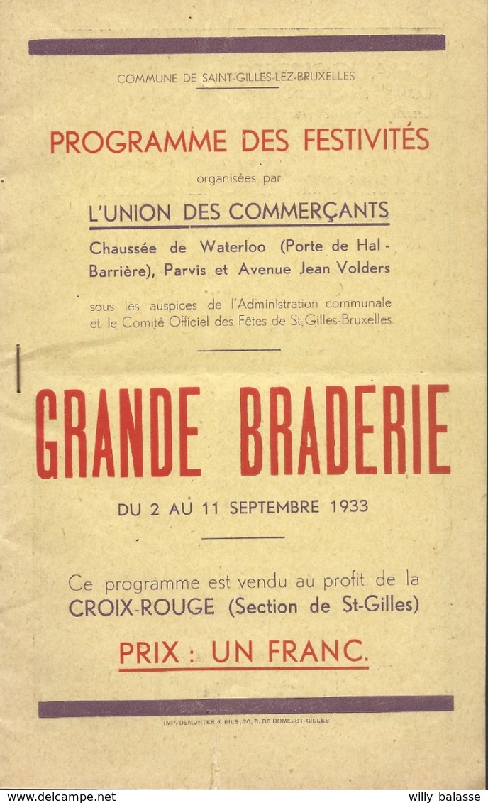 Grande Braderie  St Gilles Bruxelles 1933 Nombreuses Publicités Illustrées ...28 Pages - Programmes