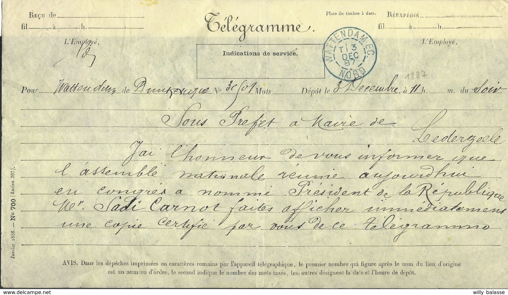 Télégramme Càd WATTERDAM EC/NORD/1887 Pour Lederzeele Nomination Du Président De La République Sadi Carnot - Autres & Non Classés