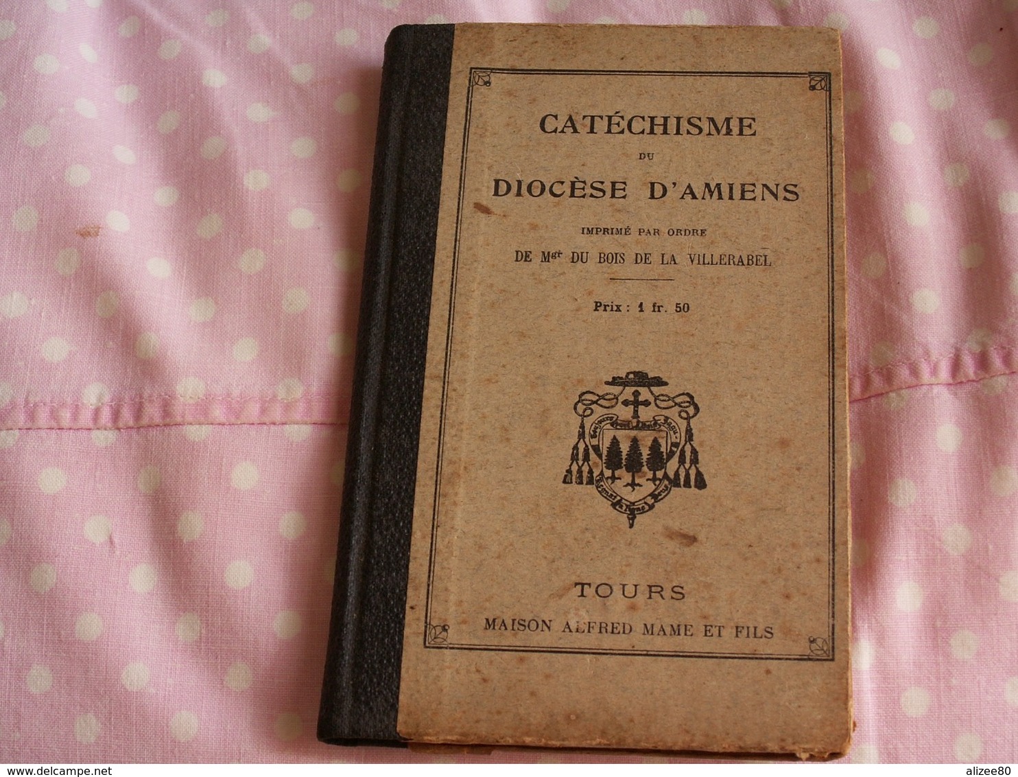 "" CATHESISME  DU  DIOCESE  D ' AMIENS   1926  106 PAGES "" - Godsdienst & Esoterisme