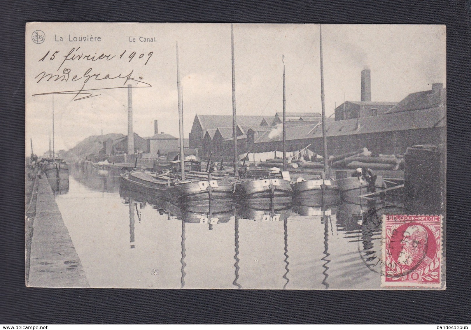 La Louviere - Le Canal ( Batellerie Peniche Libre Echange Maurice De Graef à Louis Bettinger Metz Timbre Au Verso) - La Louvière