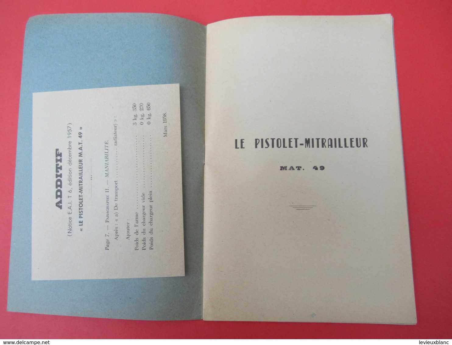 Livret/Ecole D'application De L'Infanterie/Le Pistolet-Mitrailleur  MAT 49/ 1957   VPN200 - French