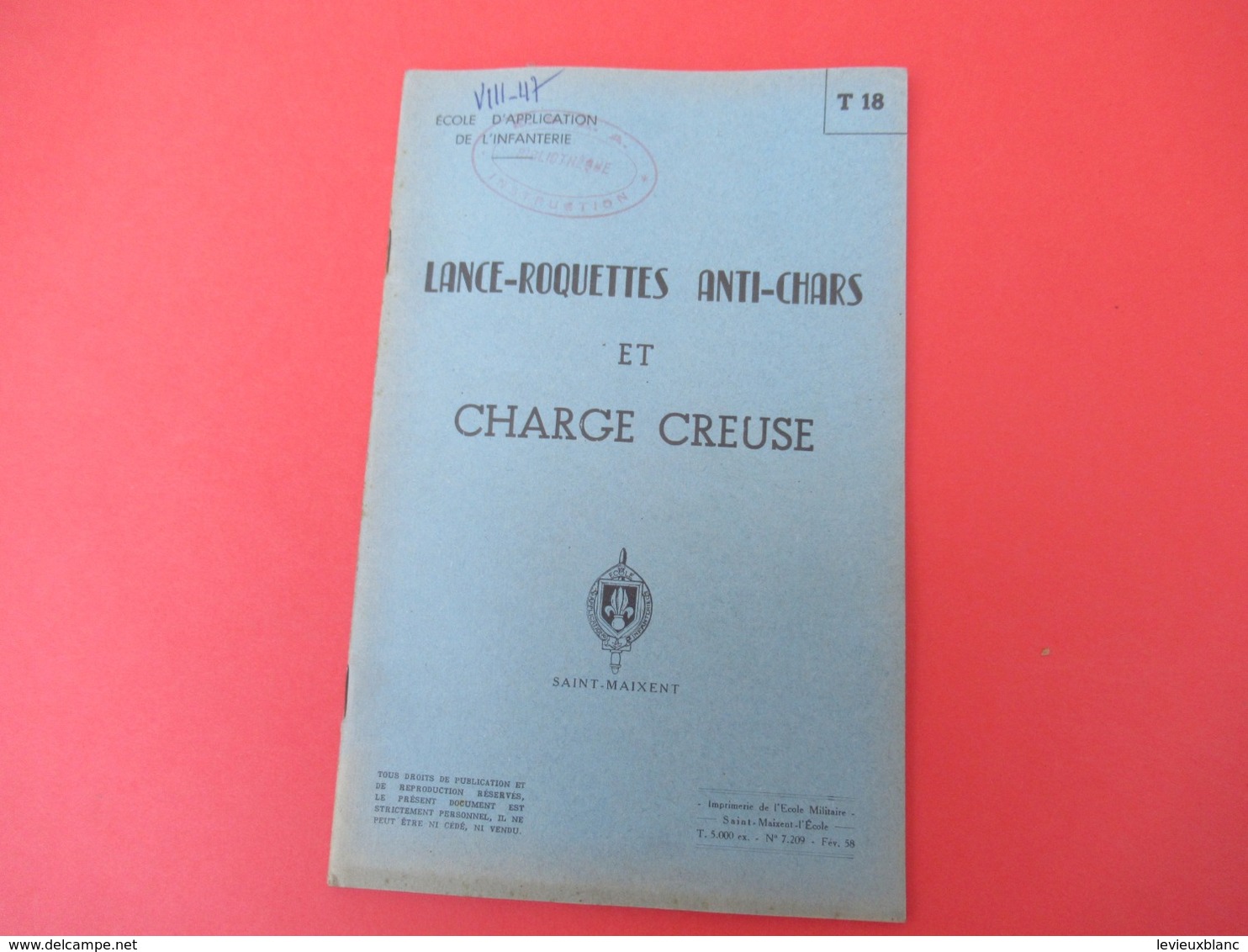 Livret/Ecole D'application De L'Infanterie/Lance-Roquettes Anti-Chars Et Charge Creuse/ 1958   VPN205 - French