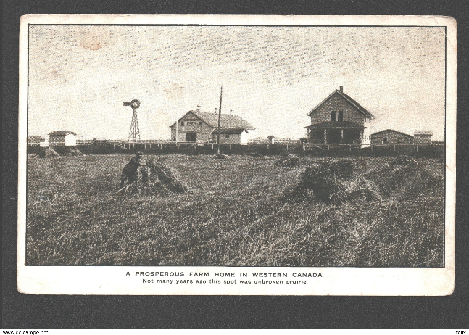 A Prosperous Farm Home In Western Canada - Not Many Years Ago This Spot Was Unbroken Prairie - Agriculture - Non Classés