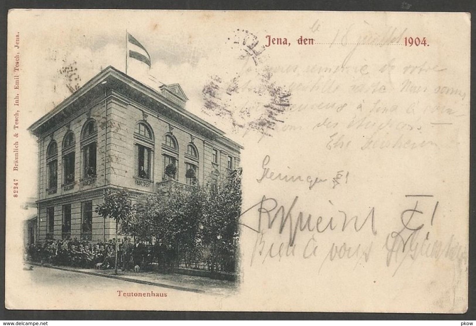 Jena, Teutonenhaus. Karte Aus 1904, Nach Montpellier In Frankreich; Taxvermerk. - Jena