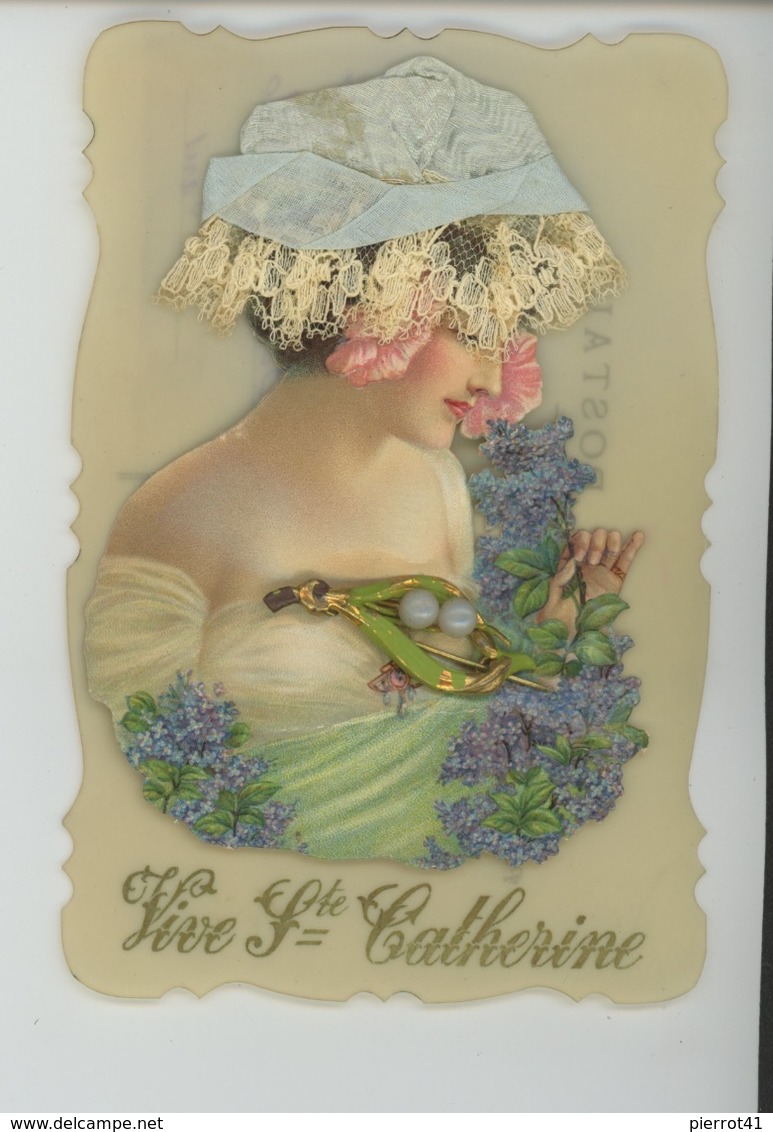 FEMMES - FRAU - LADY - Magnifique Carte CELLULOID Avec Ajoutis Bonnet Brodé SAINTE CATHERINE Et épingle à Chapeau - Sainte-Catherine