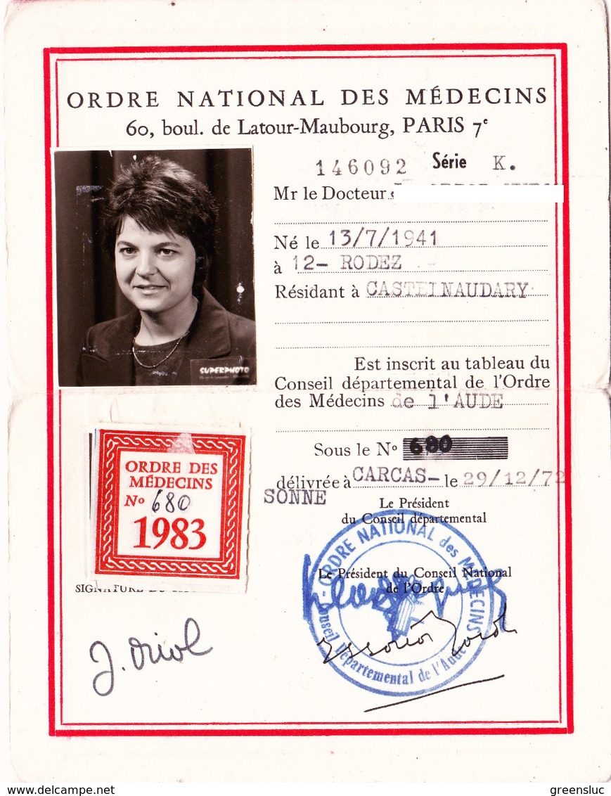 CARTE IDENTITE PROFESSIONNELLE ORDRE NATIONAL DES MEDECINS AUDE 1972 - Autres & Non Classés