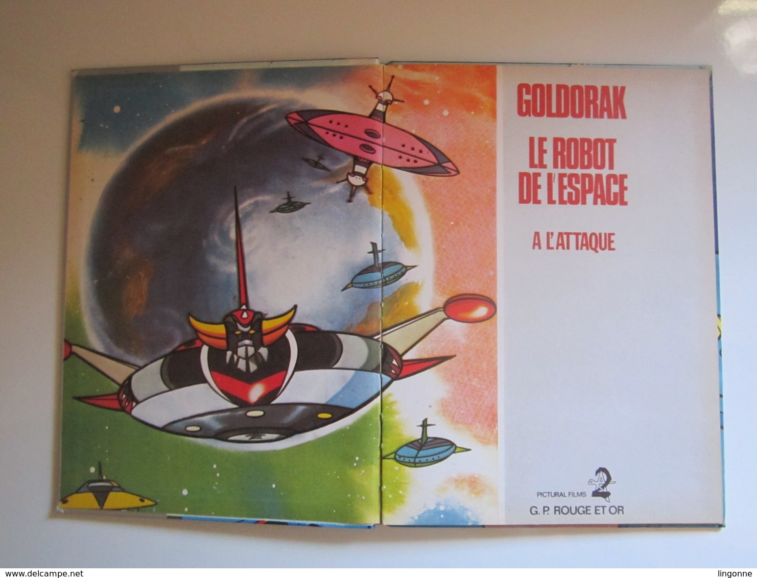 GOLDORAK Le Robot De L'espace A L'attaque - Editions G.P Rouge Et Or De 1978 - Bibliotheque Rouge Et Or