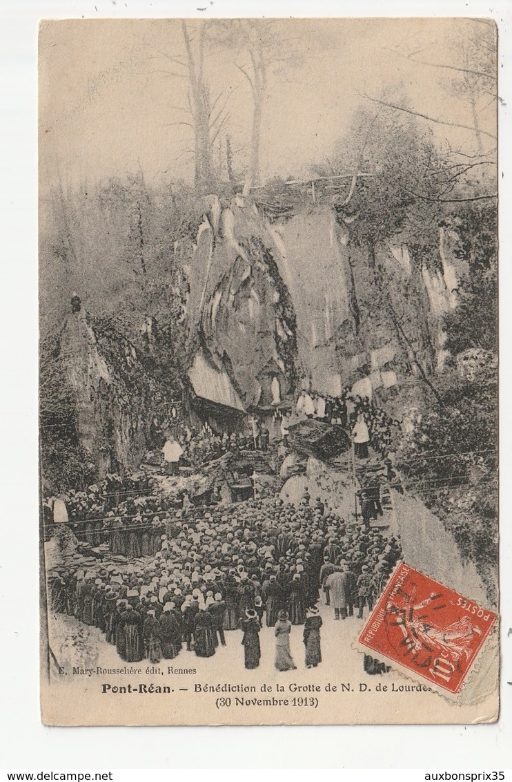 PONT REAN - BENEDICTION DE LA GROTTE DE N.D. DE LOURDES (30 NOVEMBRE 1913) - 35 - Other & Unclassified