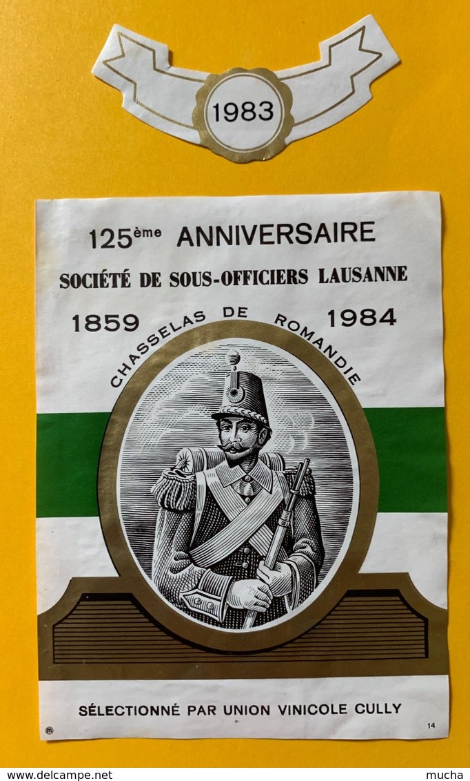 11615 -  125e Anniversaire Société Des Sous-Officiers Lausanne Suisse 1859 -1984 - Militaria