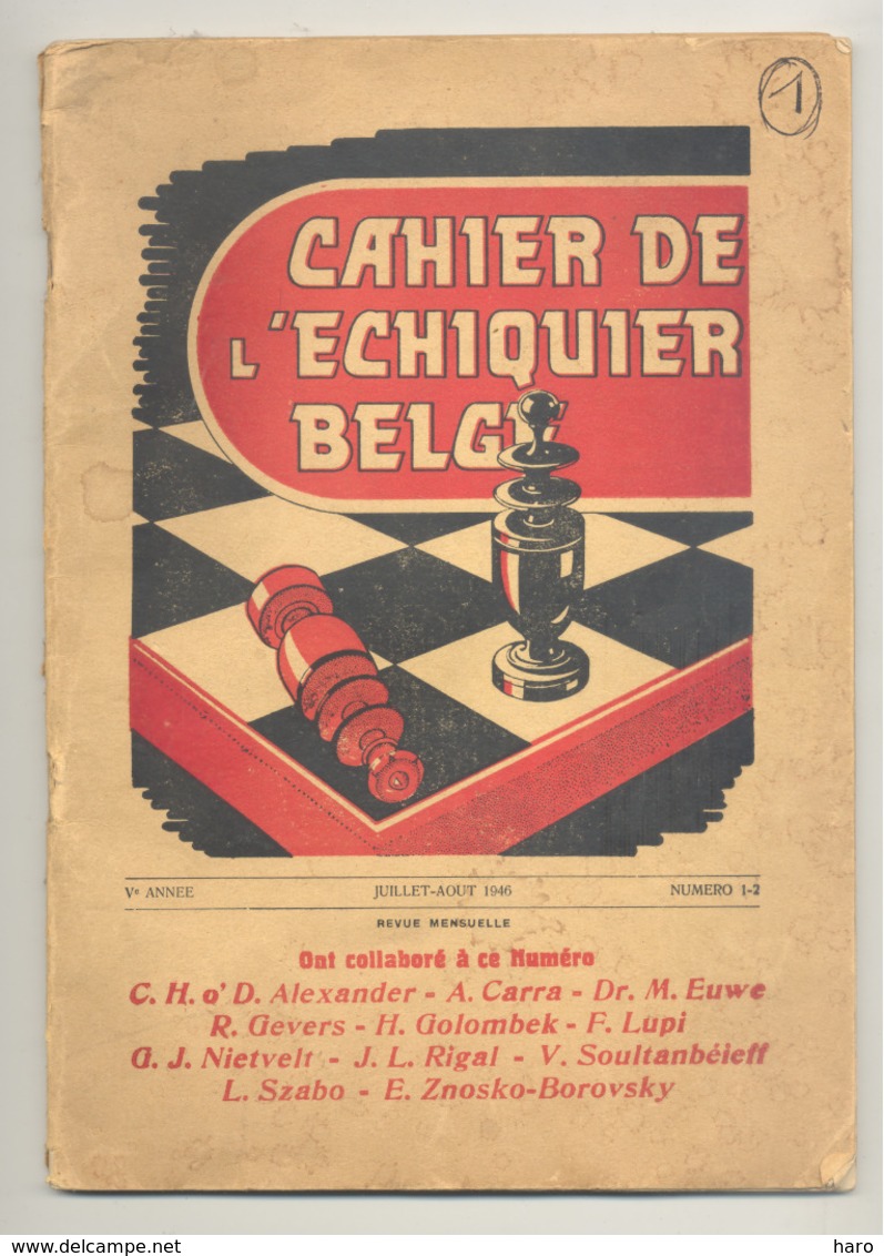 Revue " Cahier De L'Echiquier Belge " 1946 - Jeu, Echecs,...(b259) - 1900 - 1949