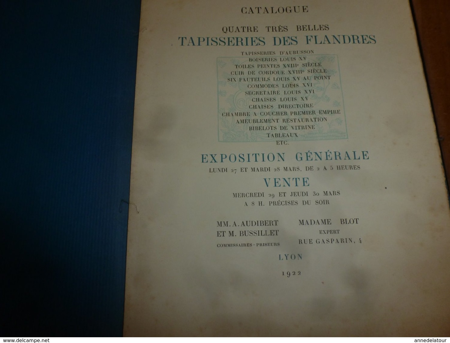 1922 Catalogue :TRES BELLES TAPISSERIES DES FLANDRES (Aubusson,Toiles Peintes,Cuir De Cordoue,Meubles (Empire,Rest.,etc) - Autres & Non Classés