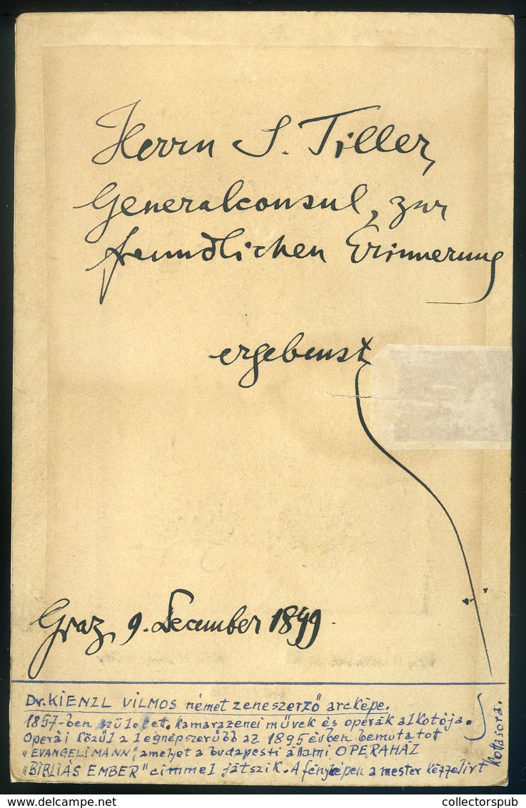 1899. Wilhelm Kienzl Portré , Aláírással és Sk. Kotta Sorral , Régi Fotó - Autres & Non Classés