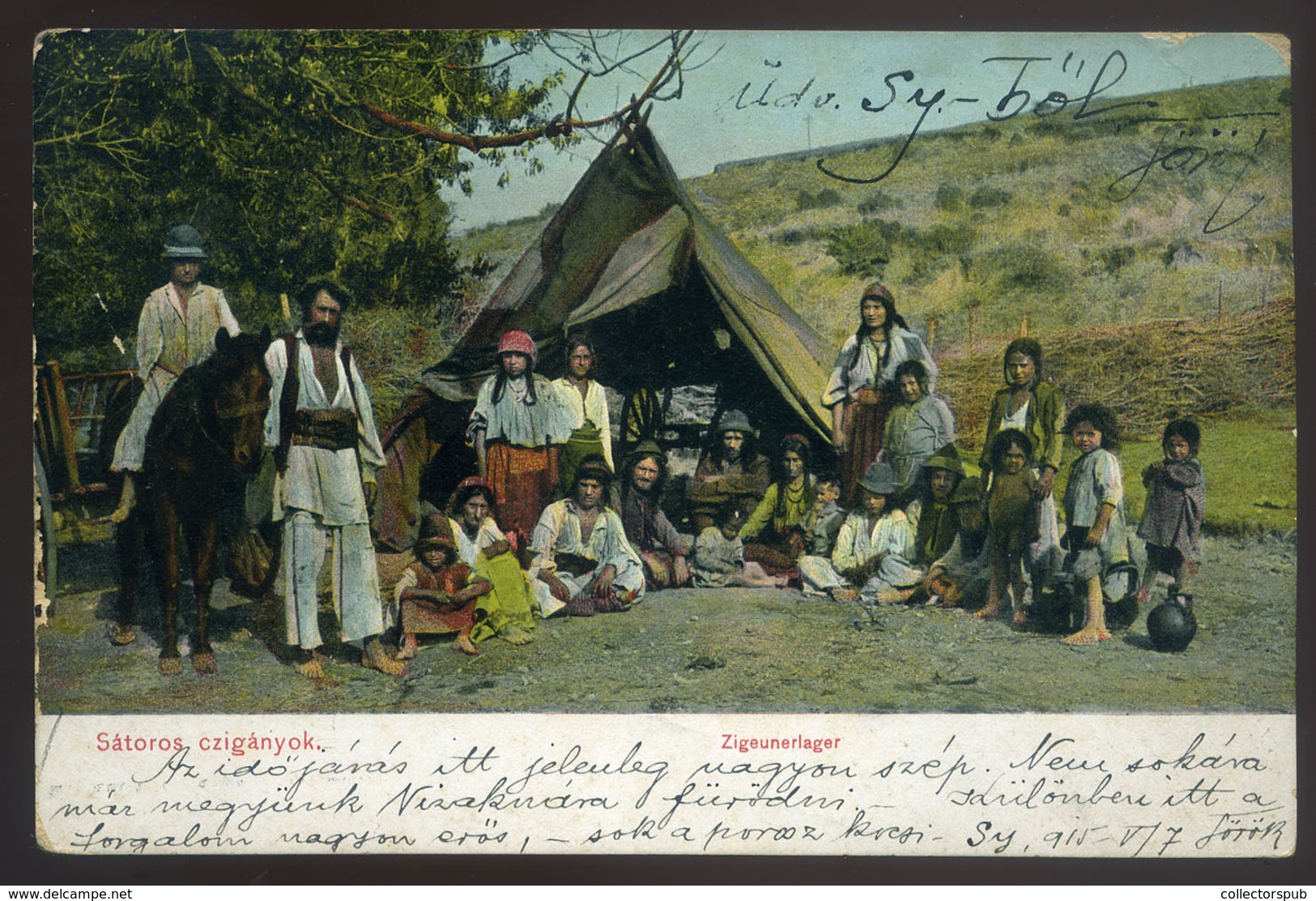 ERDÉLY 1915. Sátoros Cigányok Régi Képeslap  /  TRANSYLVANIA Tent Gypsies Vintage Pic. P.card - Hongrie