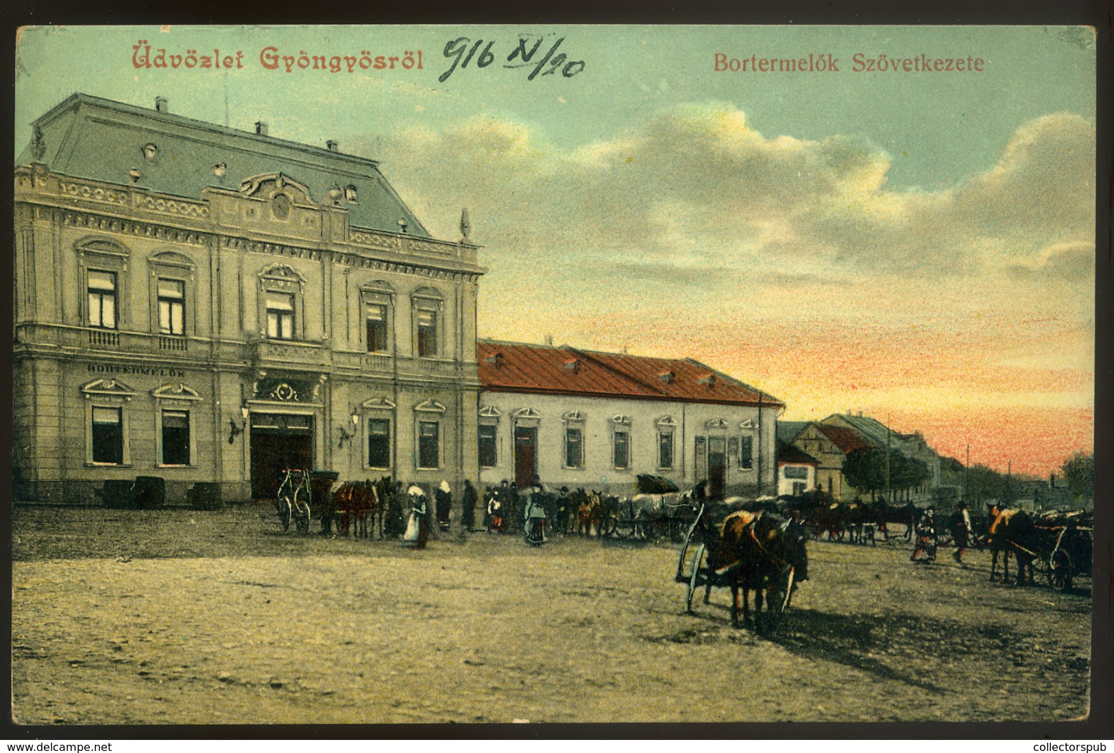 GYÖNGYÖS 1916. Bortermelők Szövetkezete Régi Képeslap  /  Winemakers Cooperative Vintage Pic. P.card - Hongarije