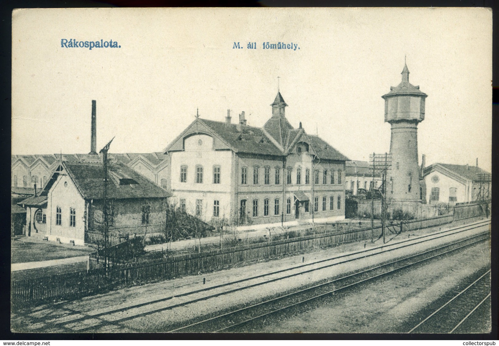 RÁKOSPALOTA MÁV Főműhely Régi  Képeslap   /  Hun. Nat. Rail Main Workshop Vintage Pic. P.card - Hongarije