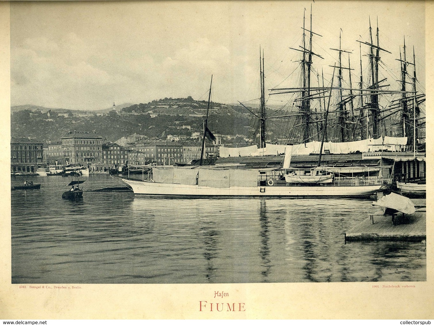 FIUME 1900. Ca. Kikötő, Fotó Nyomat, Stengel  30*24 Cm - Andere & Zonder Classificatie