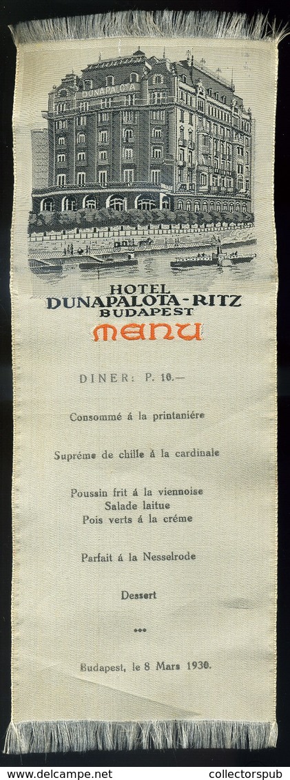 BUDAPEST 1930. Hotel Dunapalota Ritz Selyem Menükártya - Zonder Classificatie